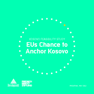EUs chance to anchor Kosovo